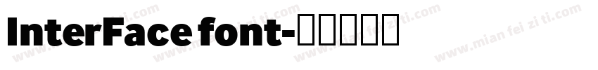 InterFace font字体转换